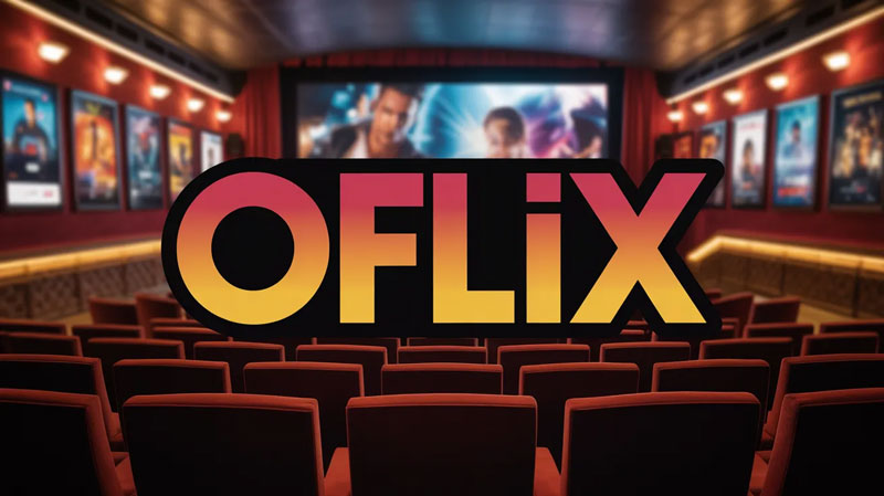 Oflix Movies and TV Shows